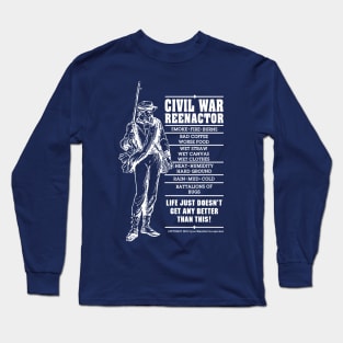 Civil War Reenactor Long Sleeve T-Shirt